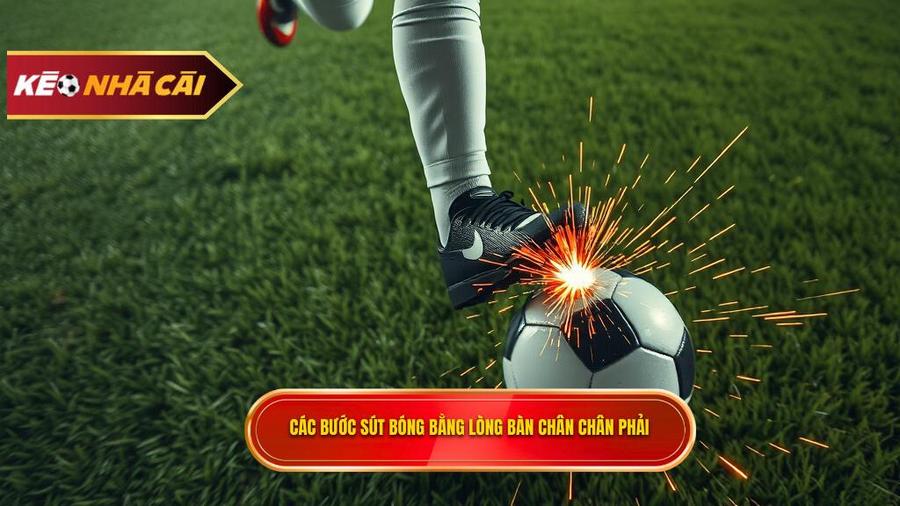 Các bước sút bóng bằng lòng bàn chân chân phải