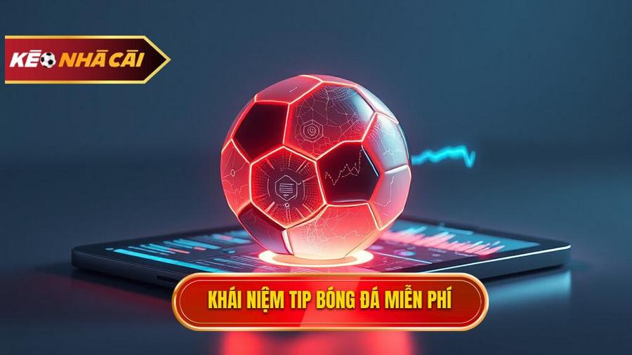 Hiểu đúng về Tip bóng đá miễn phí